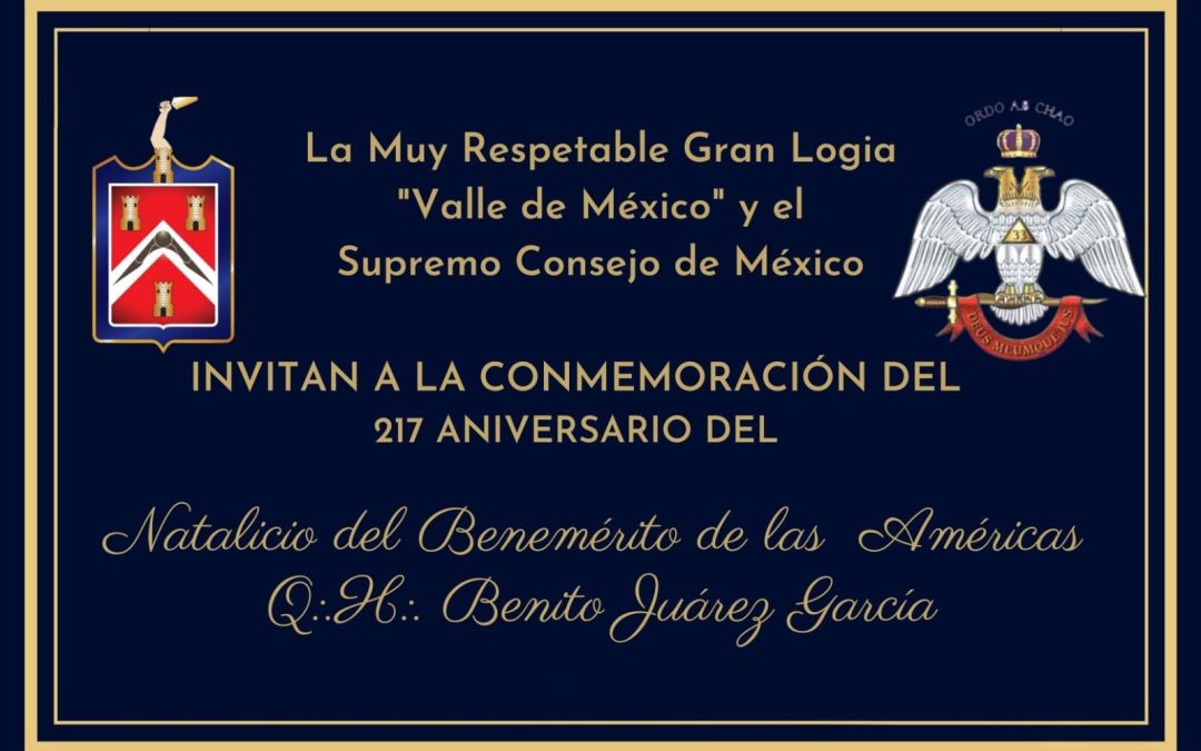 217 Aniversario del Natalicio de Benito Juárez García