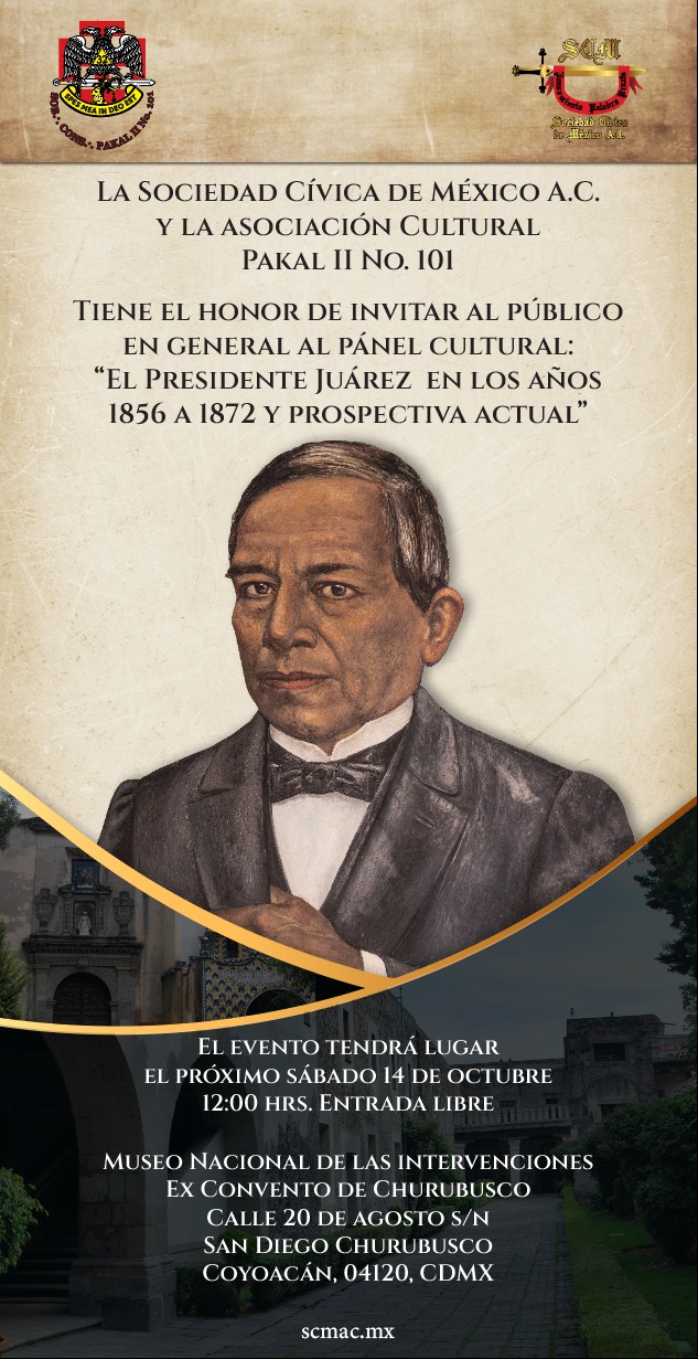 Panel Cultural "EL Presidente Juárez en los años 1856 a 1872"
