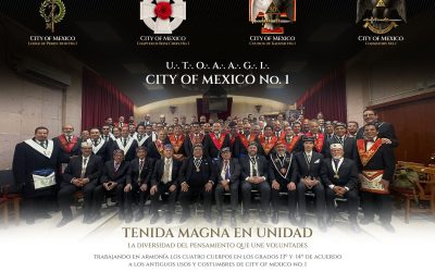 Tenida Magna en Unidad, de los cuatro Cuerpos Filosóficos, City of Mexico No. 1
